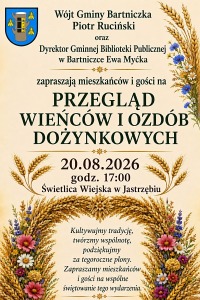 Przegląd Wieńców i Ozdób Dożynkowych już niebawem.